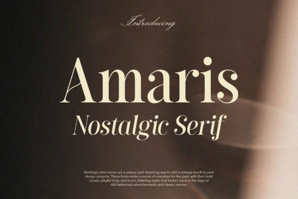Amaris: A Vintage Serif Font That Anchors Retro Campaigns