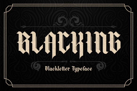 Blacking: A Vintage Blackletter Font for Bold Digital Branding