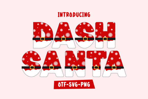 Dash Santa: A Joyful Color Font for Holiday Makers