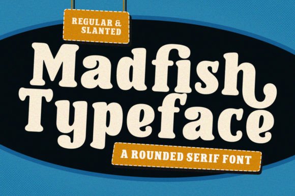 Madfish Typeface: A Serif That Balances Playfulness and Poise
