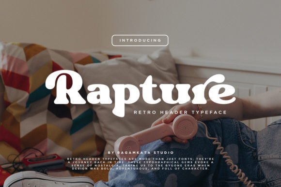 Rapture: A Retro Display Serif Font for Digital Branding