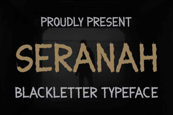 Seranah: A Blackletter Worth Trusting