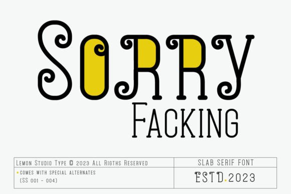 Sorry Facking: A Slab Serif That Feels Like a Design Win