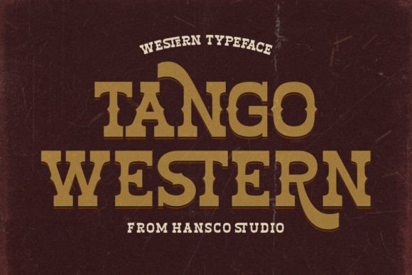 Tango Western: A Slab Serif That Means Business